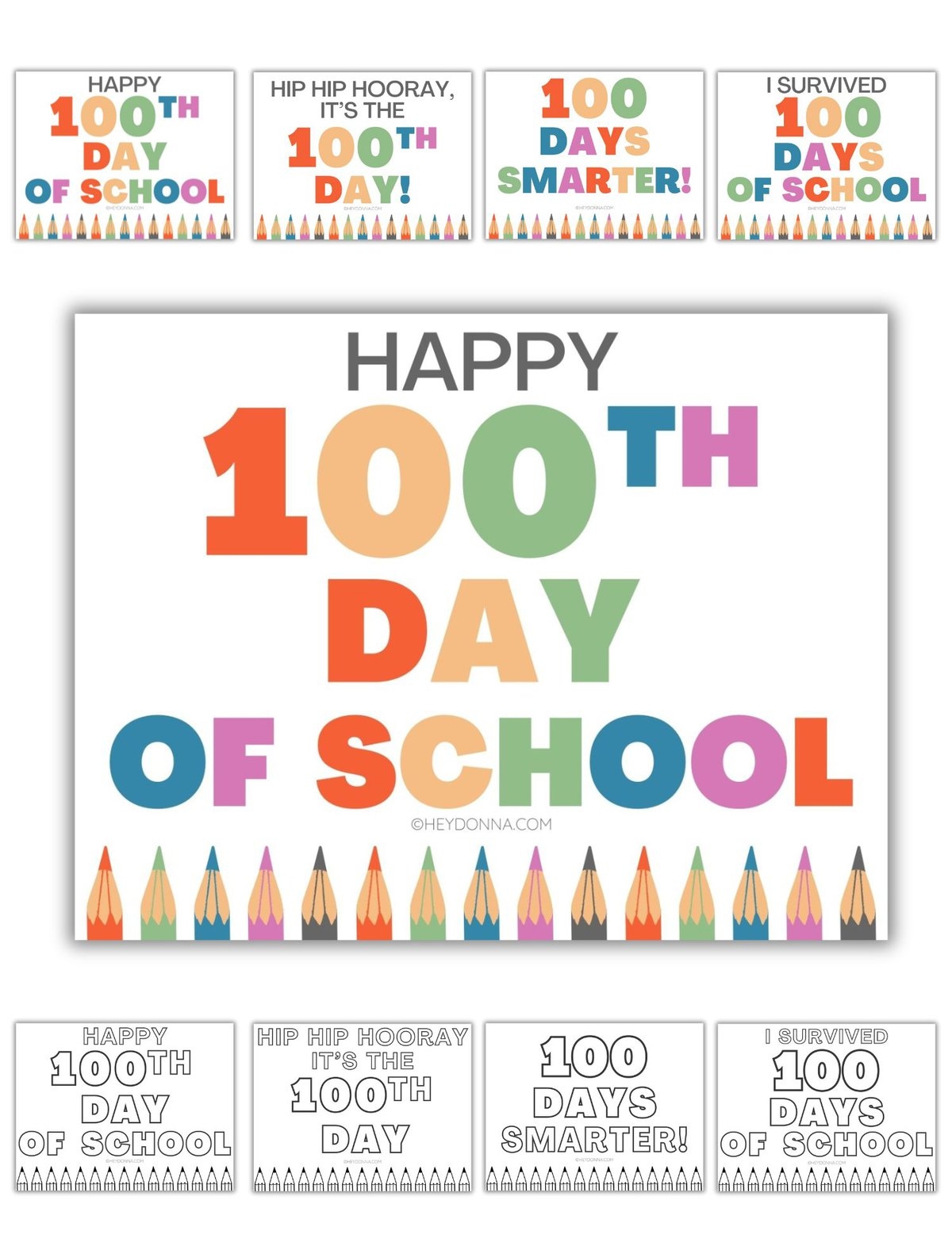 100 Days Of School Printable Signs Hey Donna 