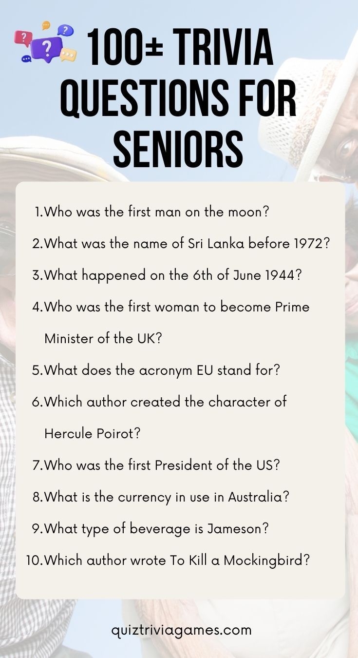 125 Free Easy Quiz Questions And Answers For Elderly