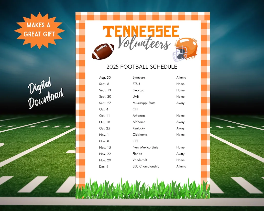 2025 Tennessee Football Schedule Volunteers College Football Printable Instant Download Tennessee Football Games Vols Football Etsy 2025 Tennessee Football Schedule Volunteers College Football Printable Instant Download Tennessee Football Games Vols Football Etsy