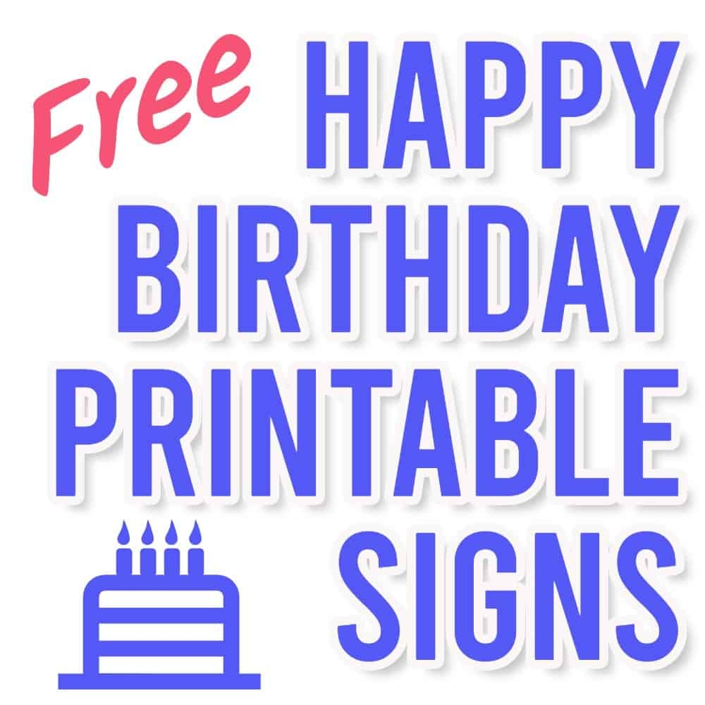 Happy Birthday Sign Printable Free