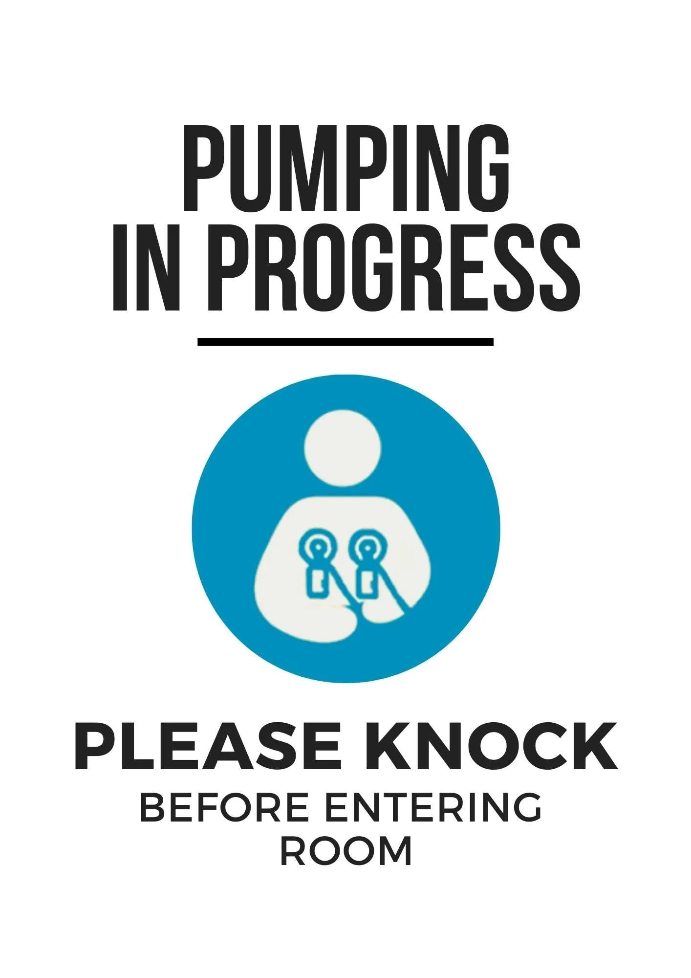 Pumping Door Sign Printable