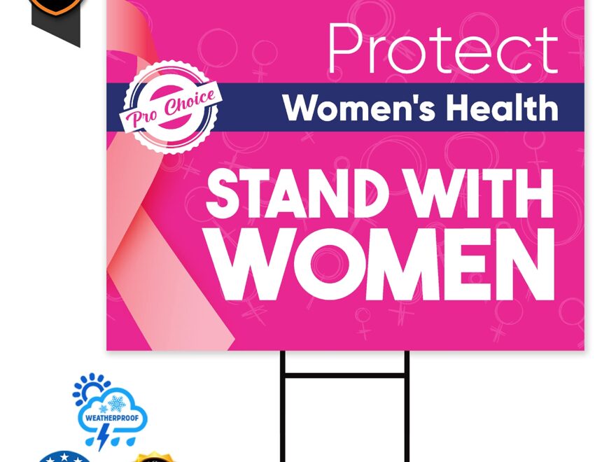 Amazon Protect Women s Rights Yard Sign Coroplast Long