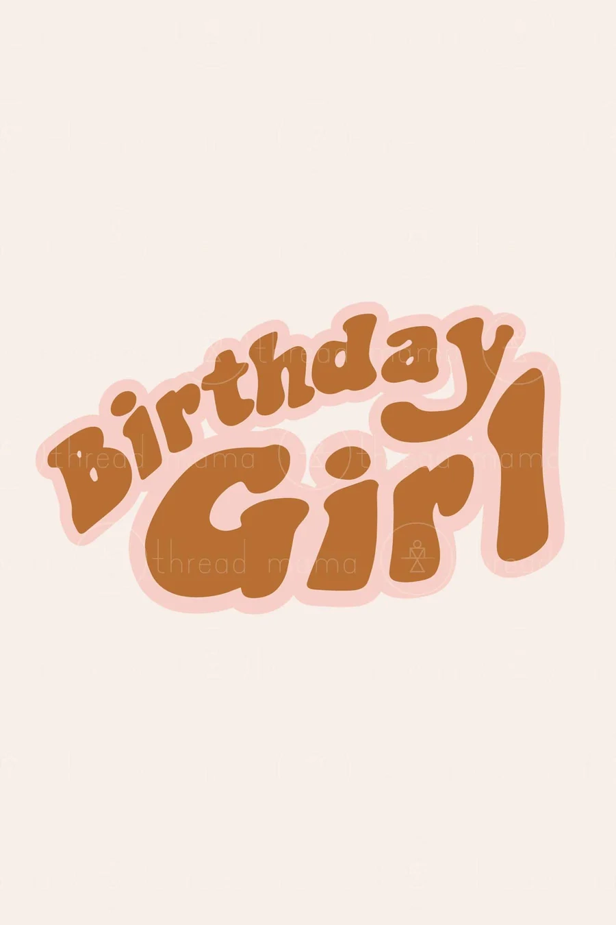 Printable Birthday Girl Sign Printable Birthday Girl Sign