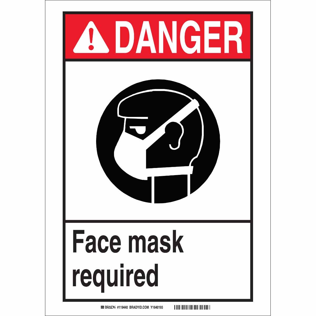 Brady Part 119445 DANGER Face Mask Required Sign BradyID