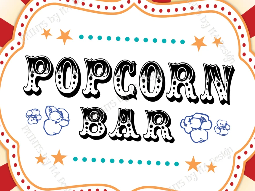 Carnival Popcorn Bar Sign Circus Popcorn Station Carnival Theme Birthday Treat Food PRINTABLE 8x10 16x20 Carnival Popcorn Sign