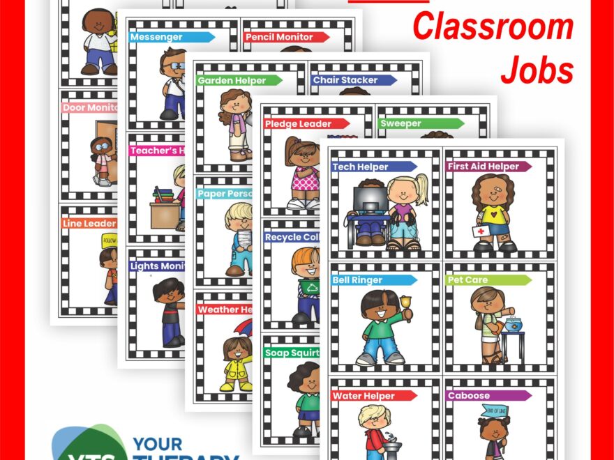 CLASSROOM JOB IDEAS Your Therapy Source