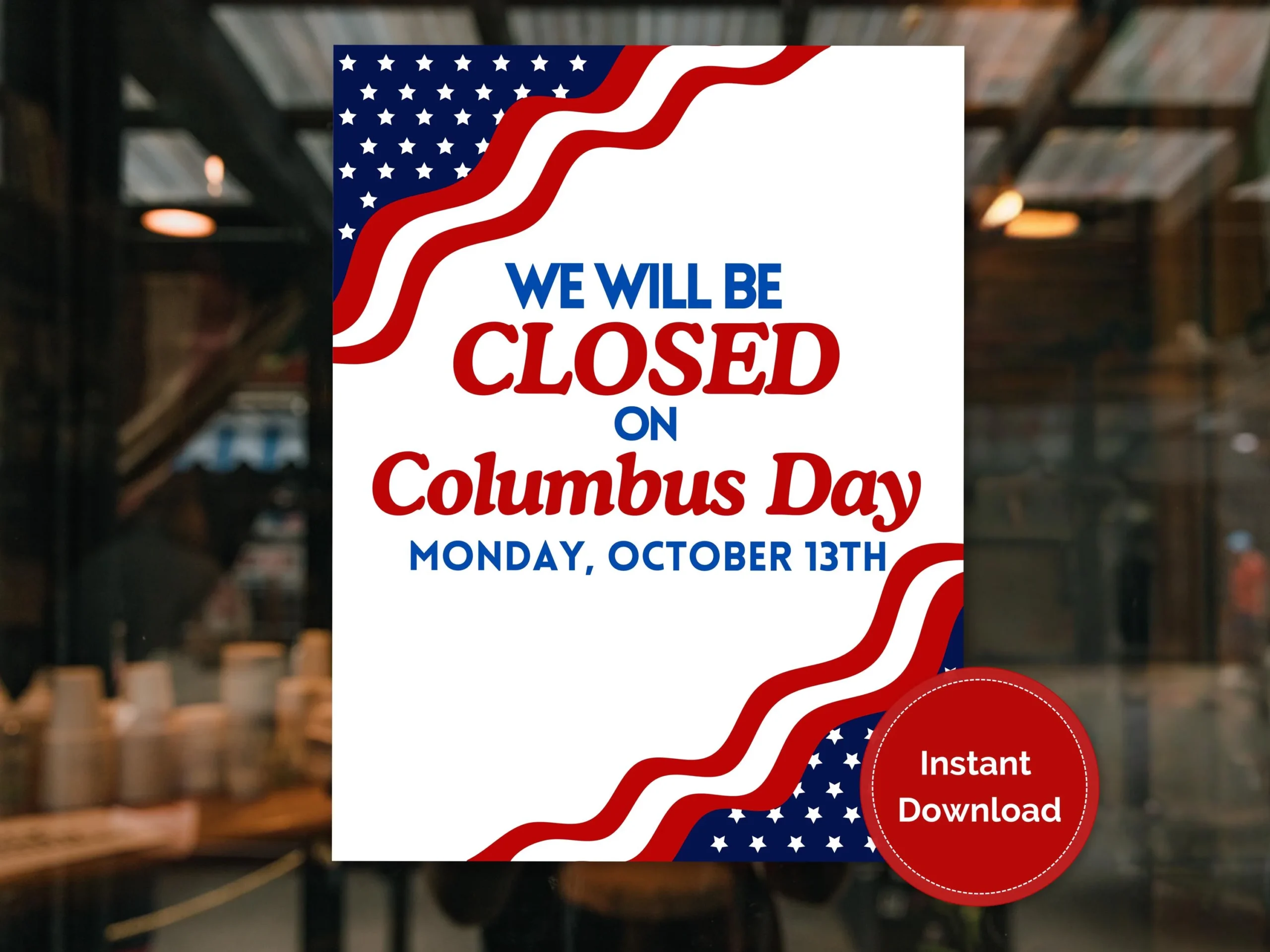 Closed For Columbus Day Printable Sign Columbus Day Closed Sign Store Closed Sign Office Closed Sign Closed Printable Etsy