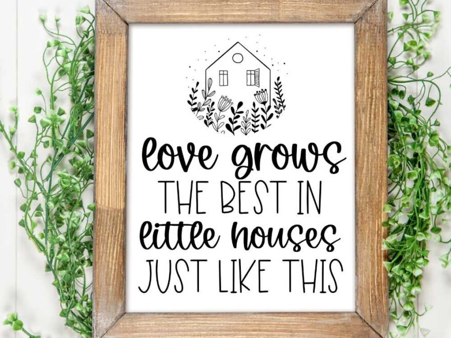 DIY Printable Farmhouse Signs To Decorate Your Home