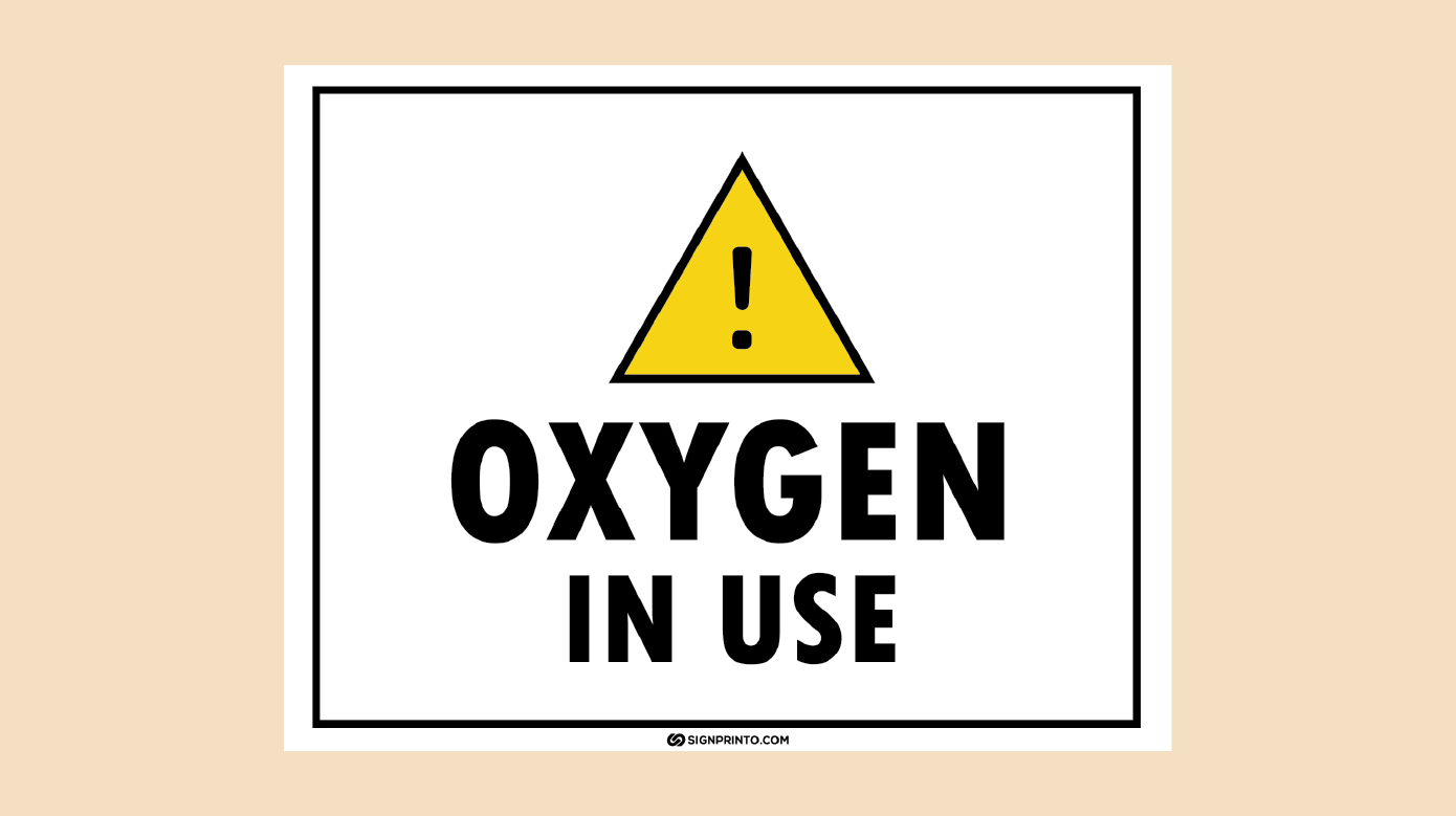Free Printable Oxygen Warning Signs