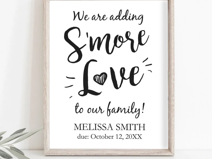 Editable S more Love Sign Baby Shower We Are Adding Smore Love To