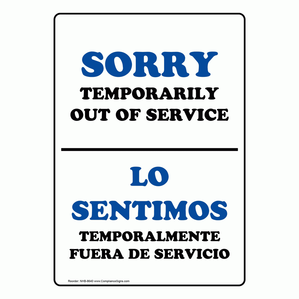 English Spanish Vertical Sign Sorry Temporarily Out Of Service