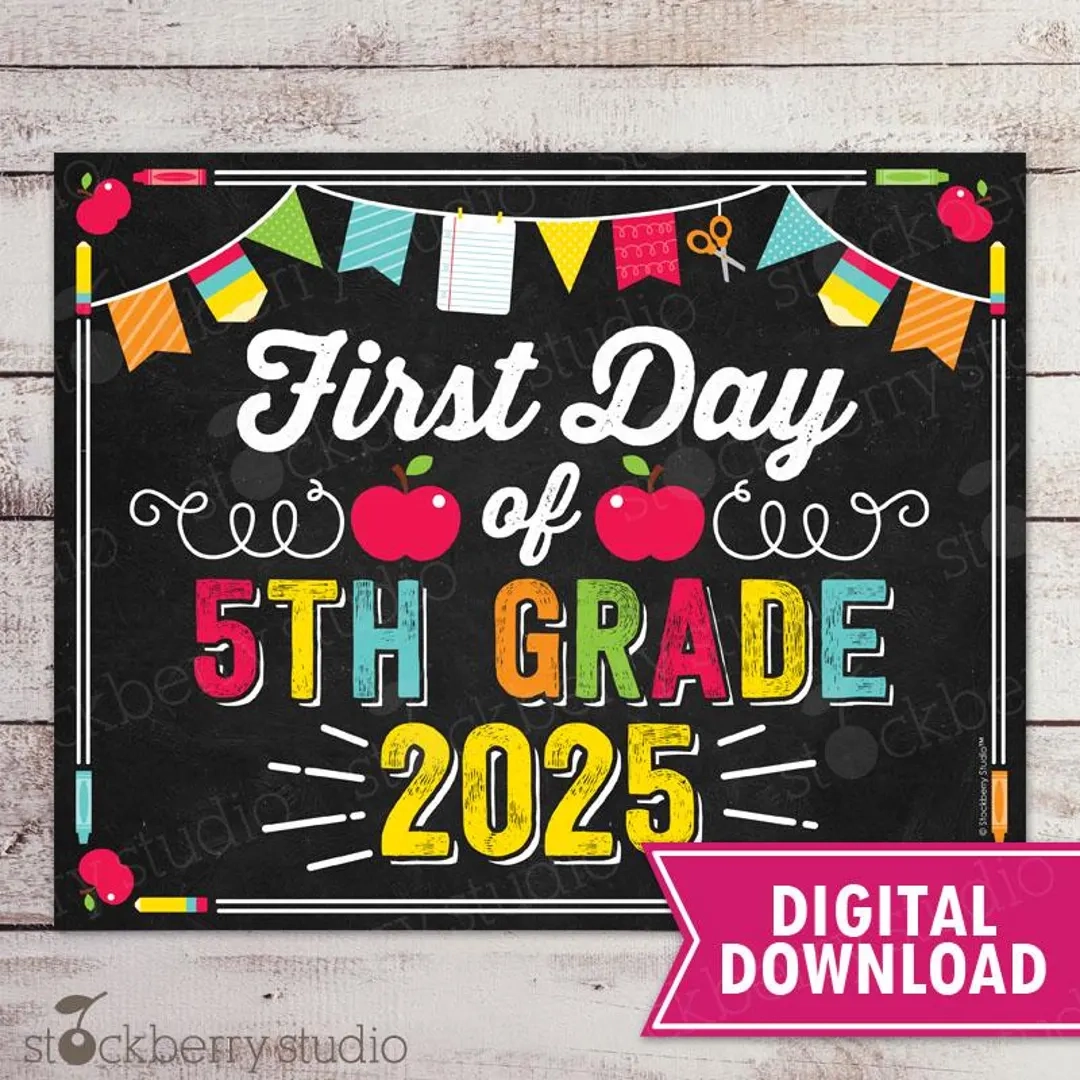 First Day Of 5th Grade Sign First Day Of Fifth Grade Sign First Day Of 5th Grade Sign First Day Of Fifth Grade Sign