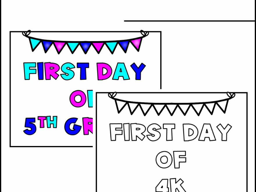 First Day Of School Signs For All Grade Levels Back To School