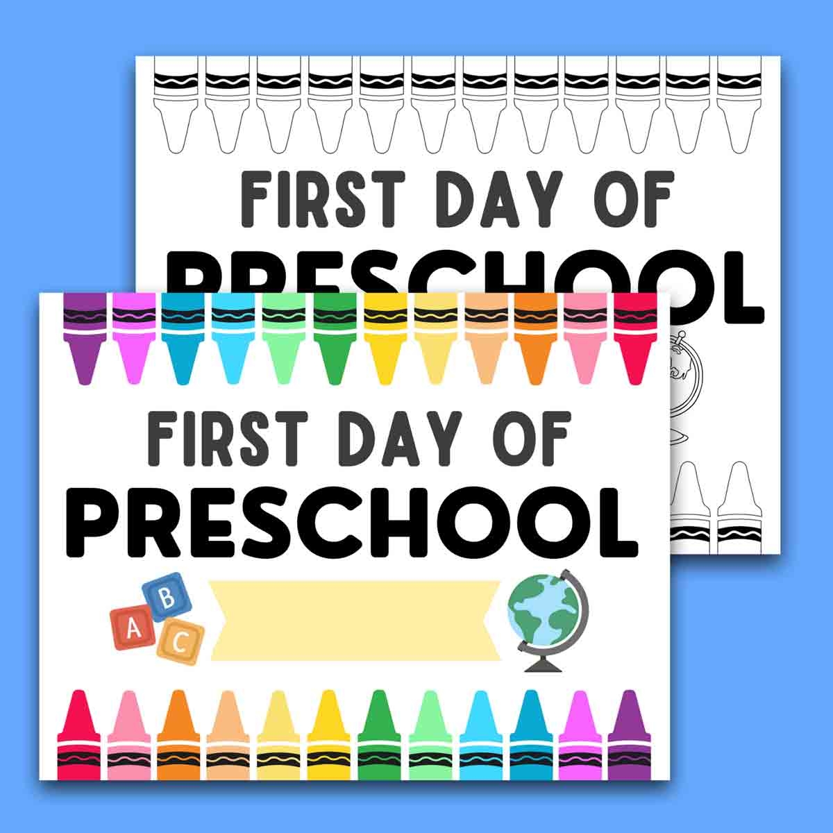 Printable 1st Day Of Preschool Sign
