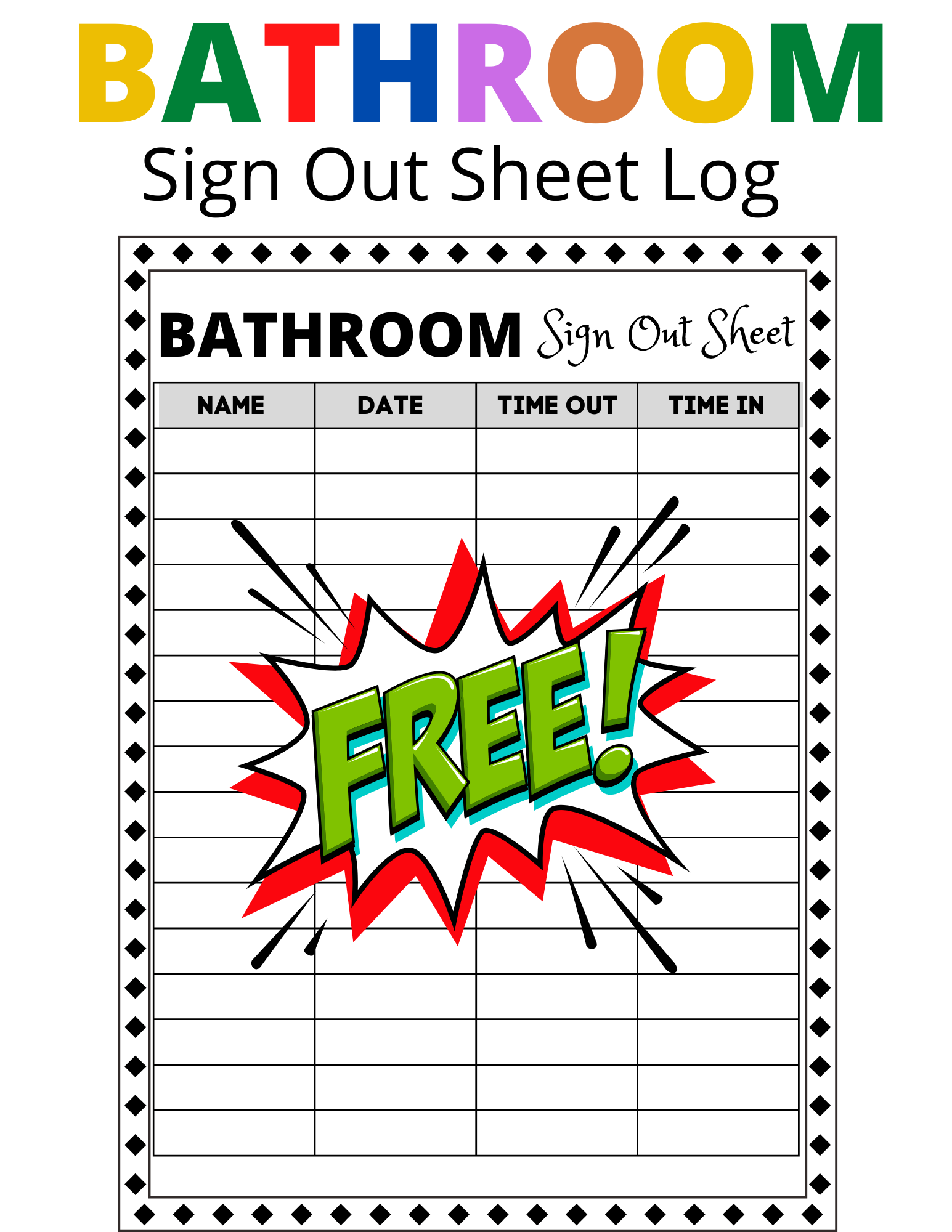 Bathroom Sign Out Sheets Printable