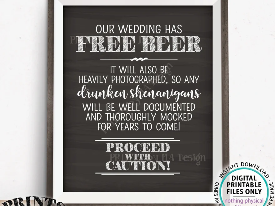 Free Beer Sign Caution Drunken Shenanigans Documented