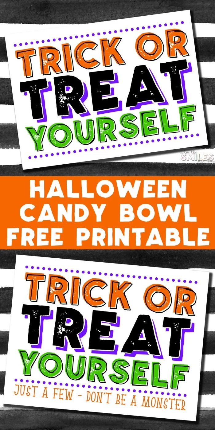 FREE Halloween Candy Bowl Printable Sign Trick Or Treat Yourself FREE Halloween Candy Bowl Printable Sign Trick Or Treat Yourself