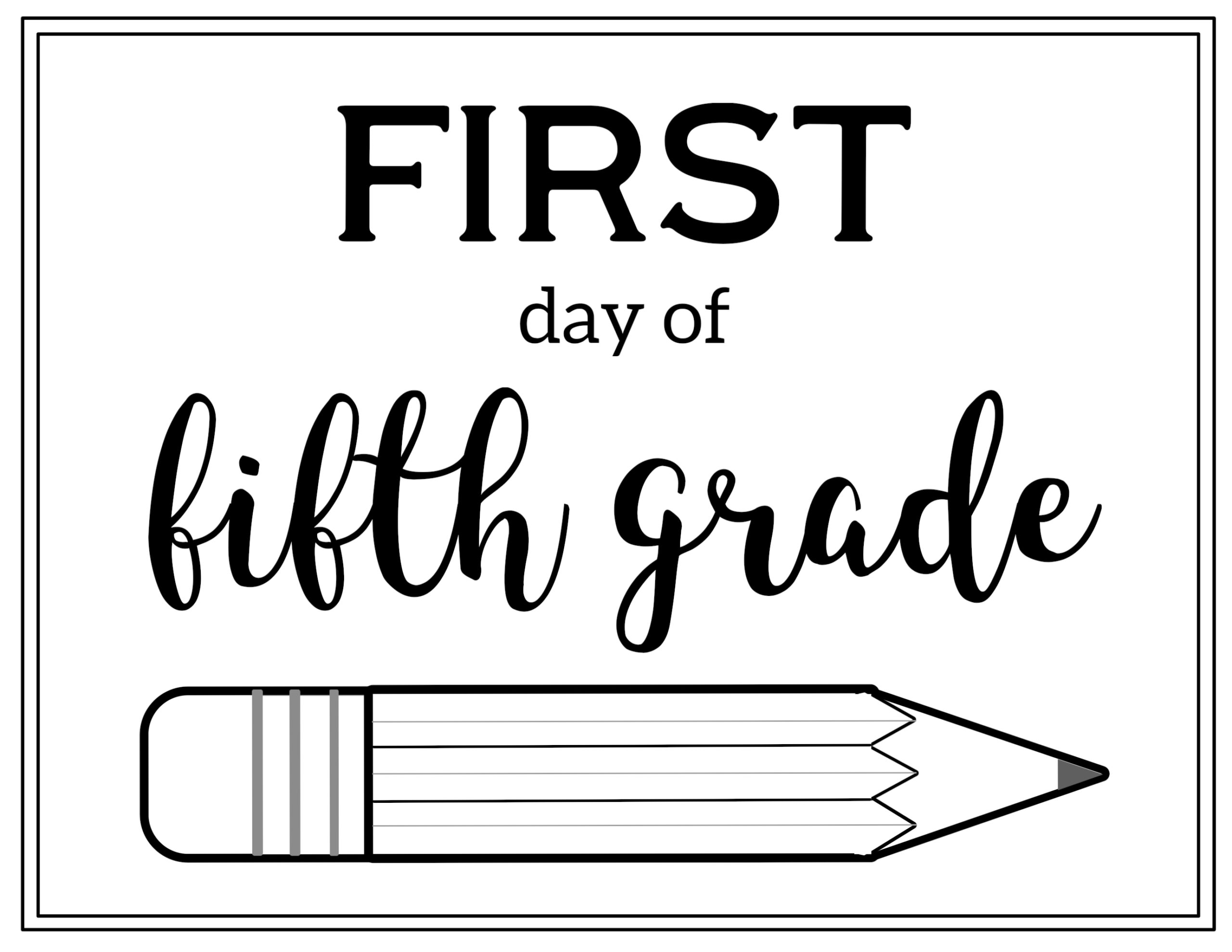 Free Printable First Day Of School Sign Pencil Paper Trail Design Free Printable First Day Of School Sign Pencil Paper Trail Design