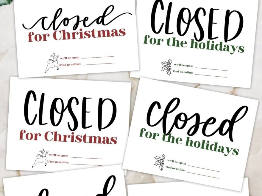 Free Printable Holiday Closed Signs Christmas Version Hand Lettered Printables