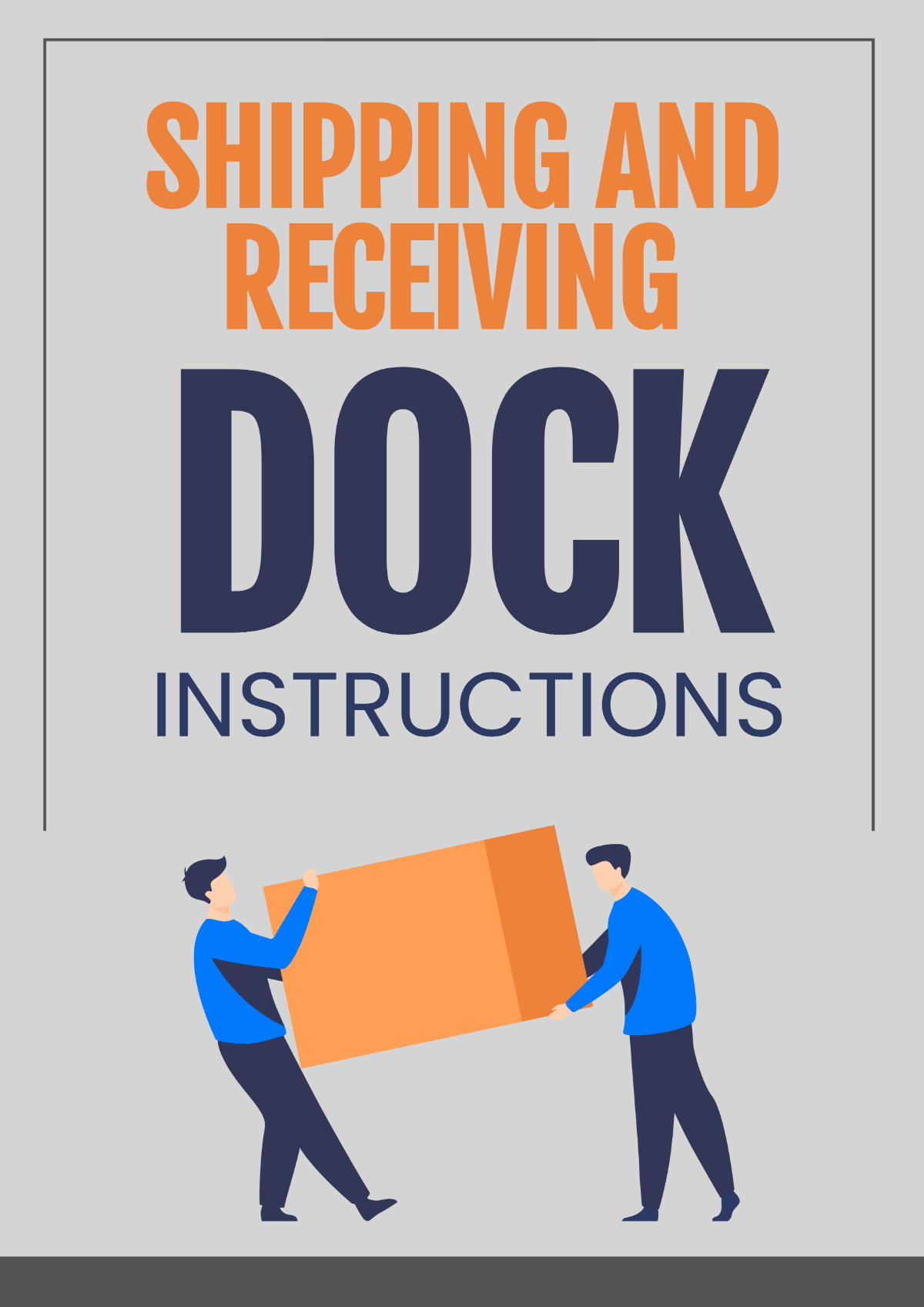Free Shipping And Receiving Dock Instructions Signage Template To Free Shipping And Receiving Dock Instructions Signage Template To