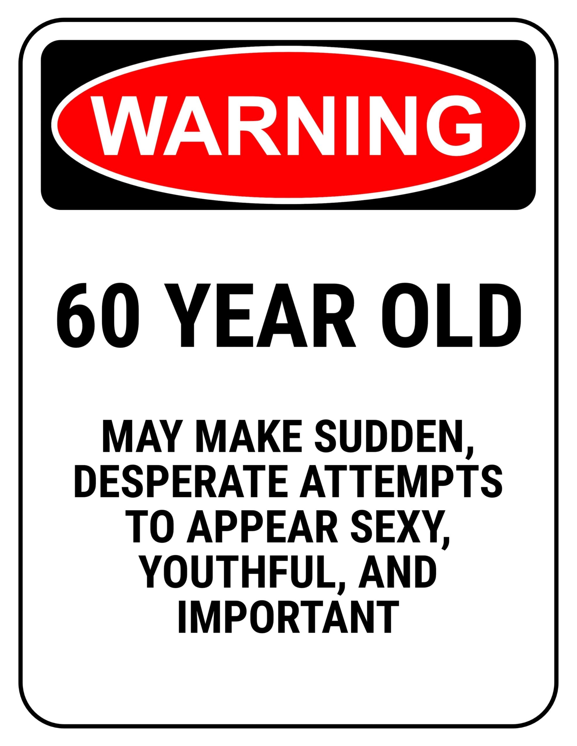 Funny Safety Signs To Download And Print