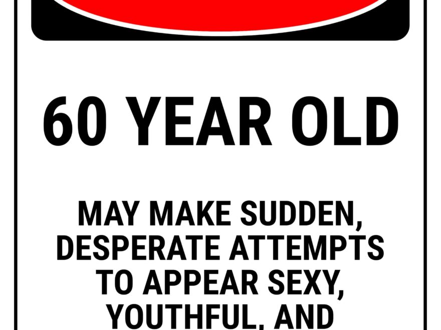 Funny Safety Signs To Download And Print