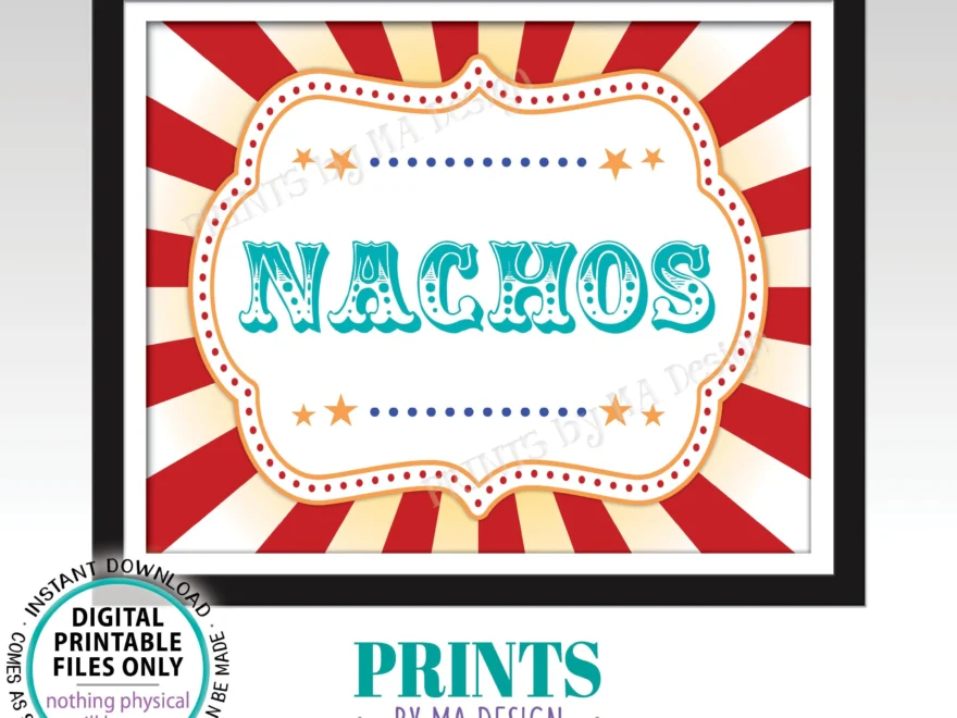Nachos Sign Circus Carnival Themed Party Mexican Fiesta Taco