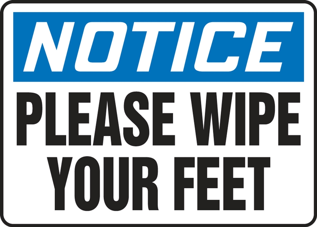 Free Printable Wipe Your Feet Signs