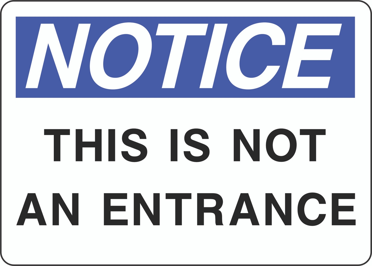 Not An Entrance Sign Printable Not An Entrance Sign Printable
