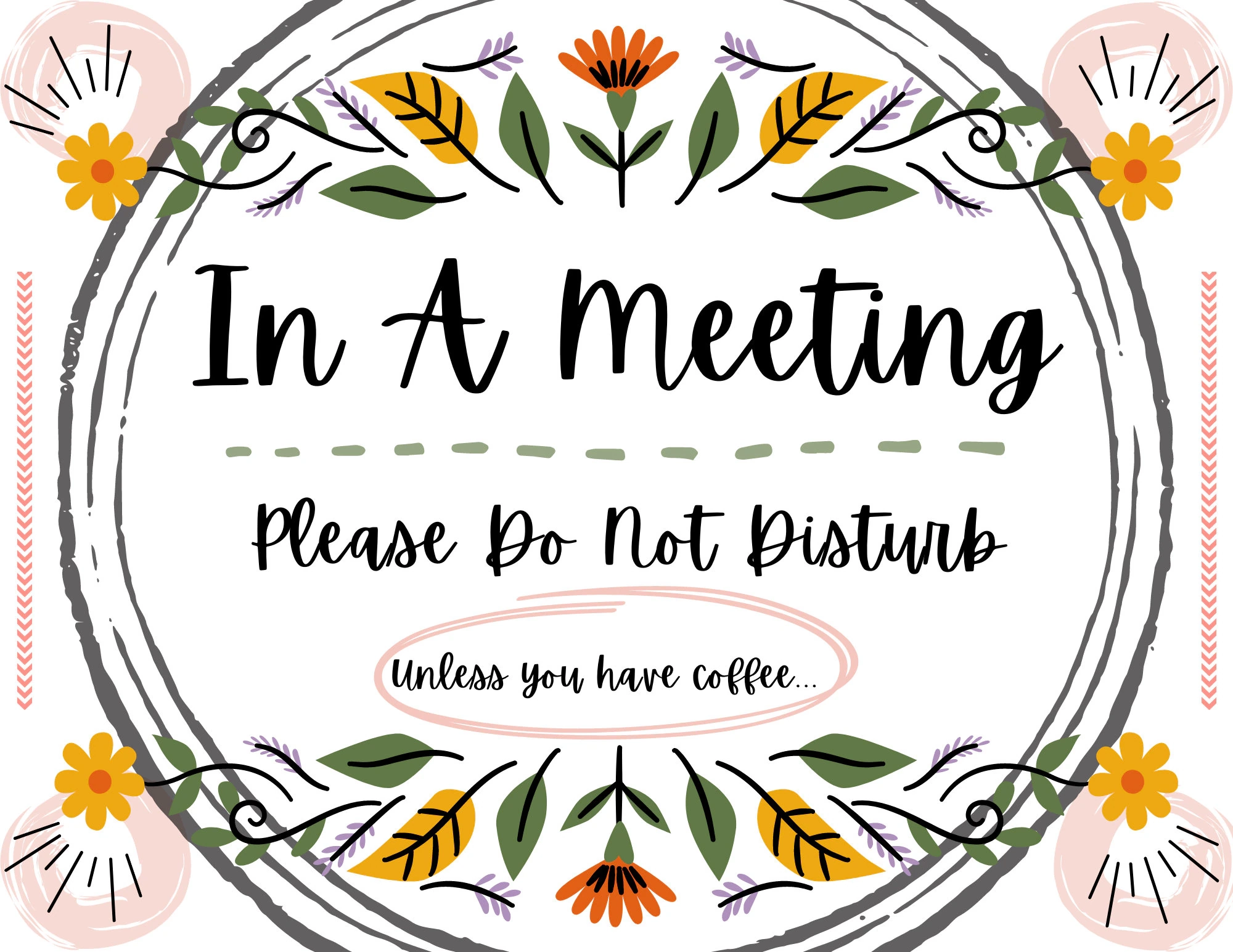 In A Meeting Sign Free Printable