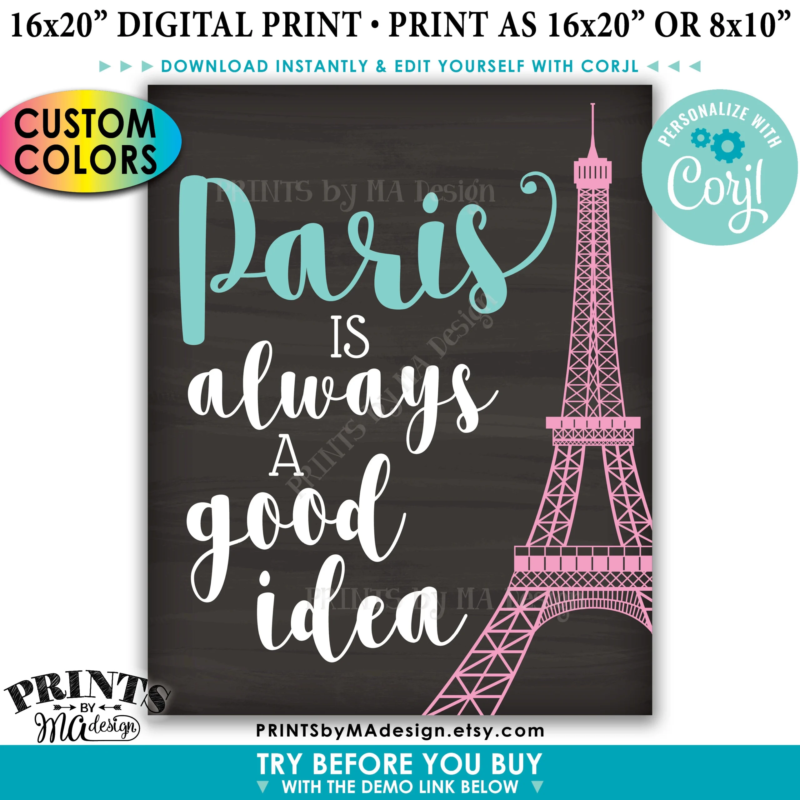 Paris Is Always A Good Idea Sign Eiffel Tower Travel PRINTABLE Paris Is Always A Good Idea Sign Eiffel Tower Travel PRINTABLE