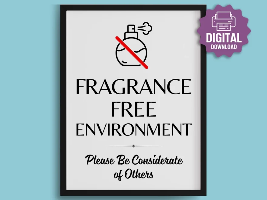 PRINTABLE Fragrance Free SIGN Scent Free Health Care Facility