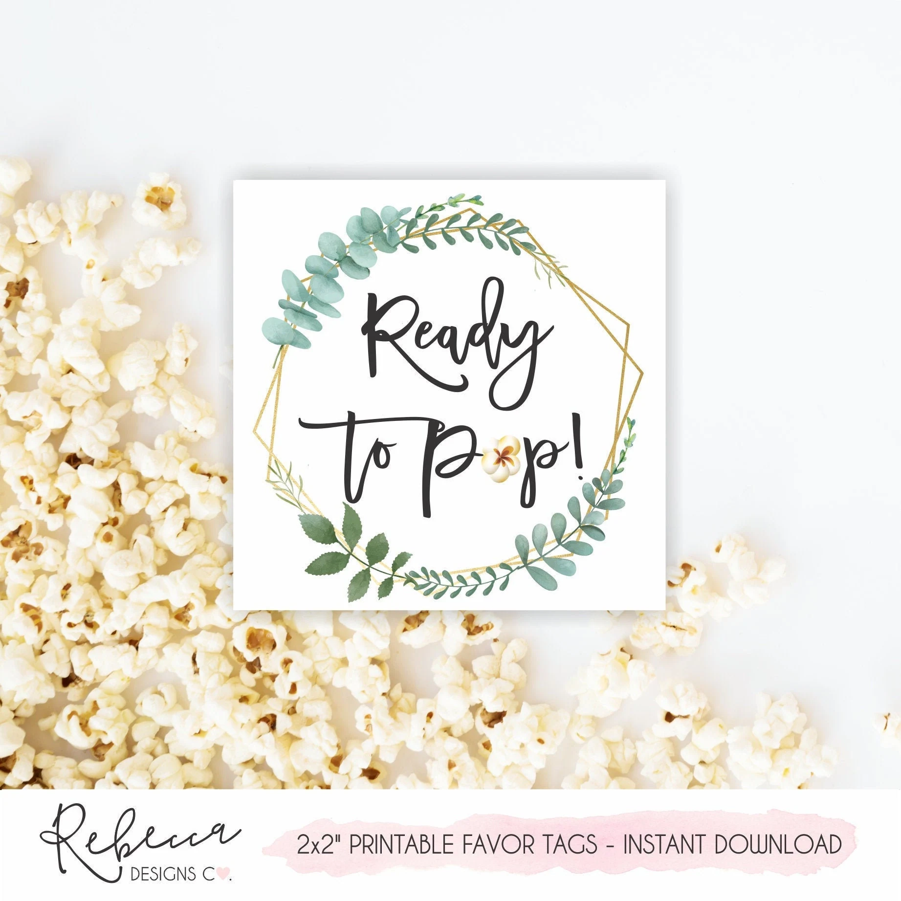 Ready To Pop Tags Printable Popcorn Favor Tags Getting Ready To 