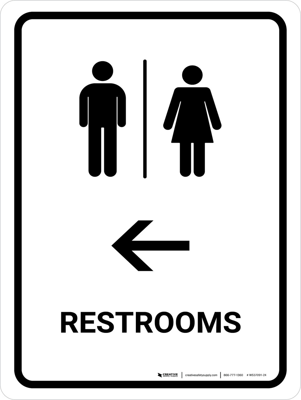Restrooms With Left Arrow White Portrait Wall Sign Restrooms With Left Arrow White Portrait Wall Sign