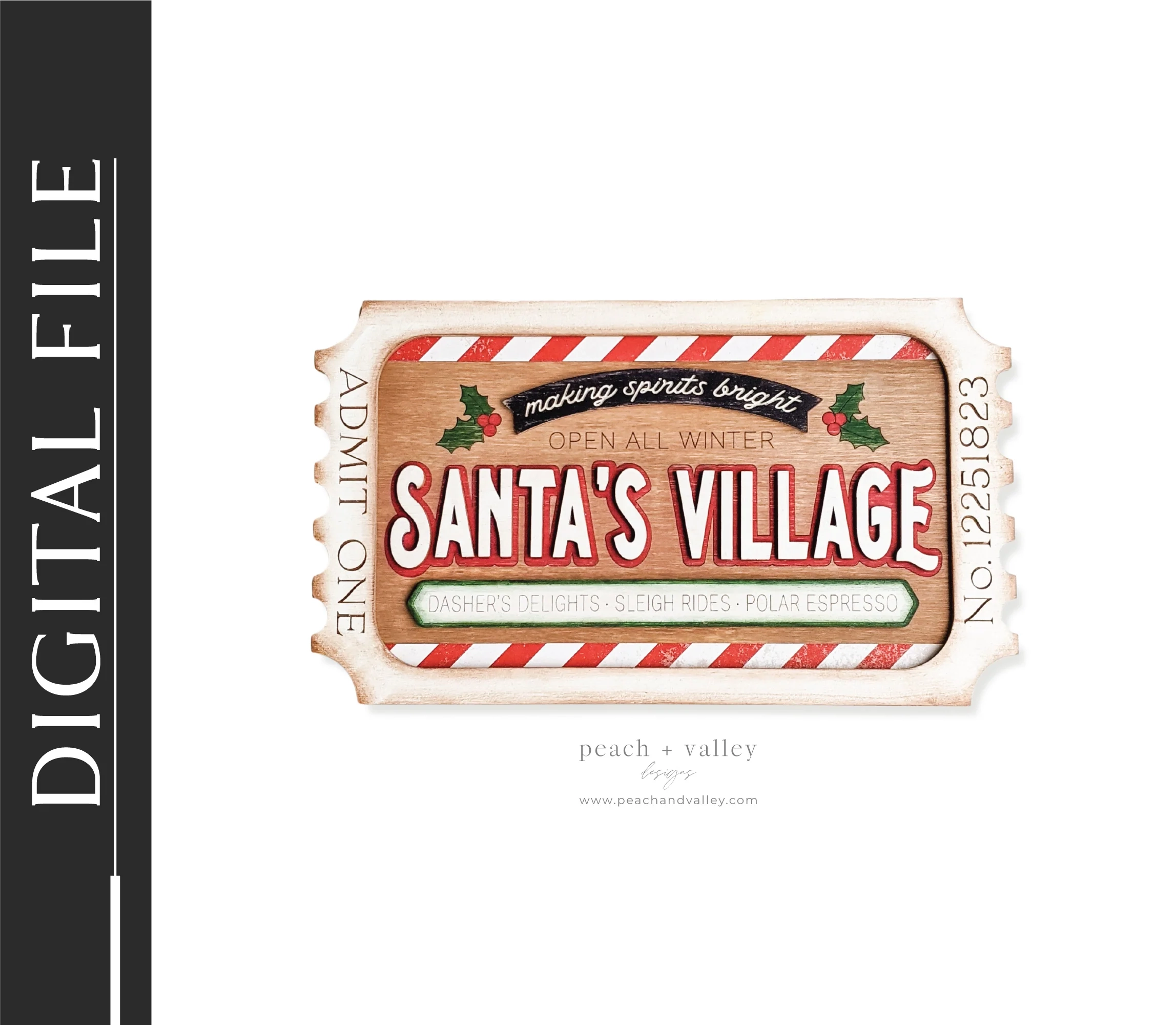 Santa s Village Ticket Sign Cut File Peach Valley Designs