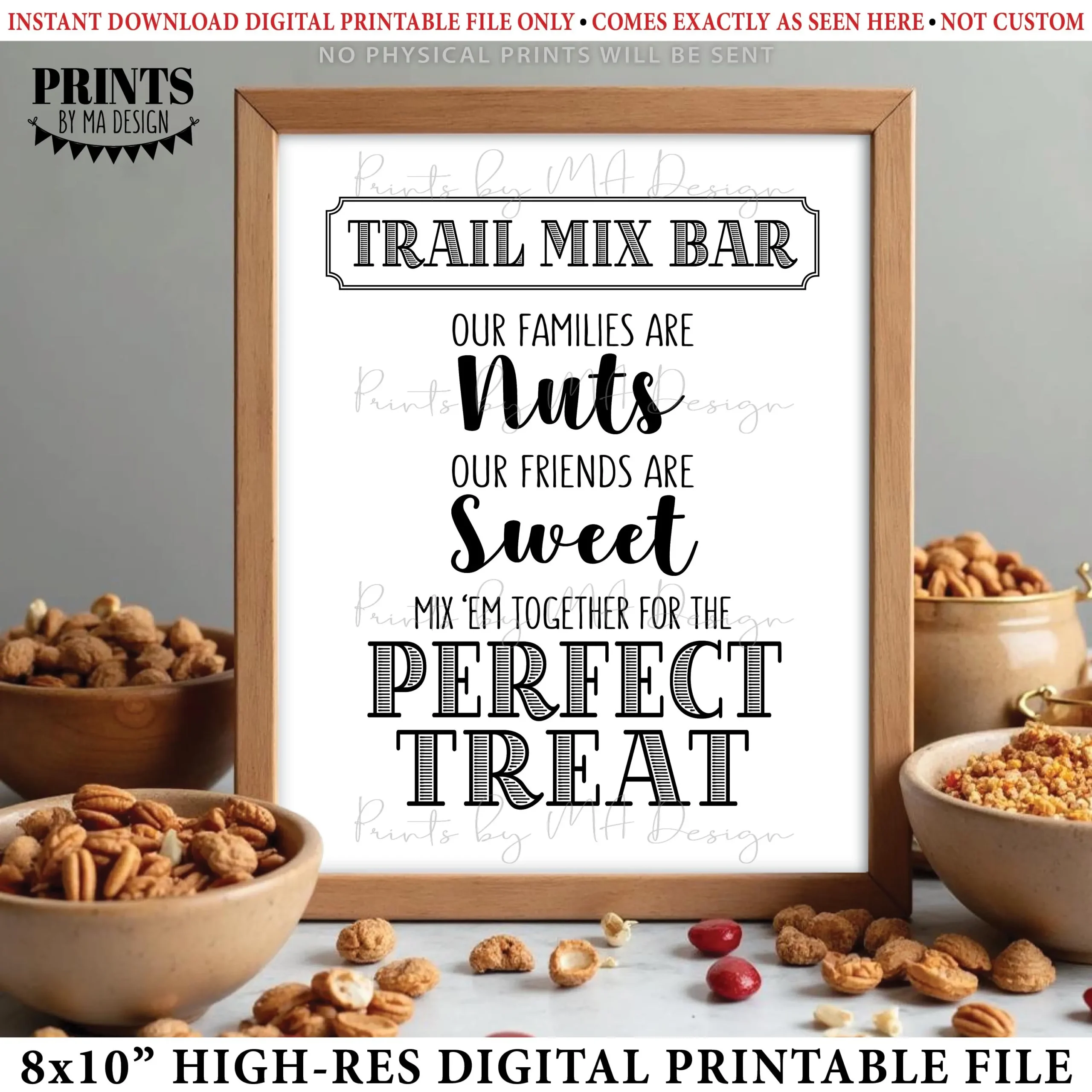 Trail Mix Bar Sign Families Are Nuts Friends Are Sweet Mix em For 