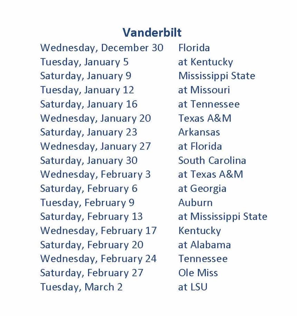 Vanderbilt Basketball Vanderbilt Releases SEC Schedule For 2020 Vanderbilt Basketball Vanderbilt Releases SEC Schedule For 2020
